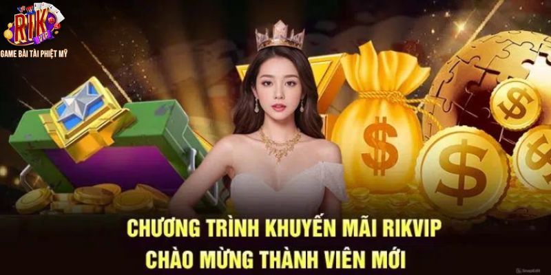 Chương trình đặc biệt chào mừng người mới